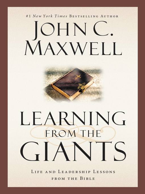 Title details for Learning from the Giants by John C. Maxwell - Available